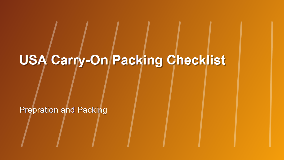 USA Carry On Packing Checklist for Summer City Trips